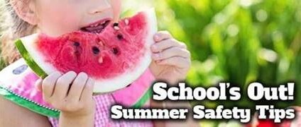 Summer Safety Tips! A child biting into a piece of watermelon.